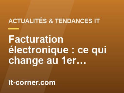 Facturation électronique : ce qui change au 1er septembre 2026